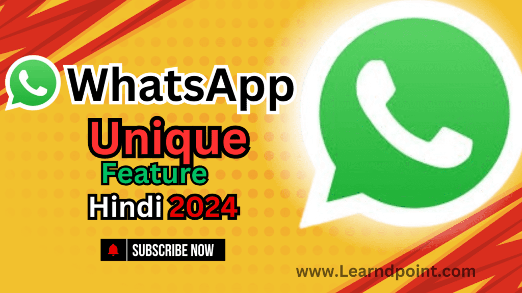 WhatsApp Unique Feature in Hindi 2024 